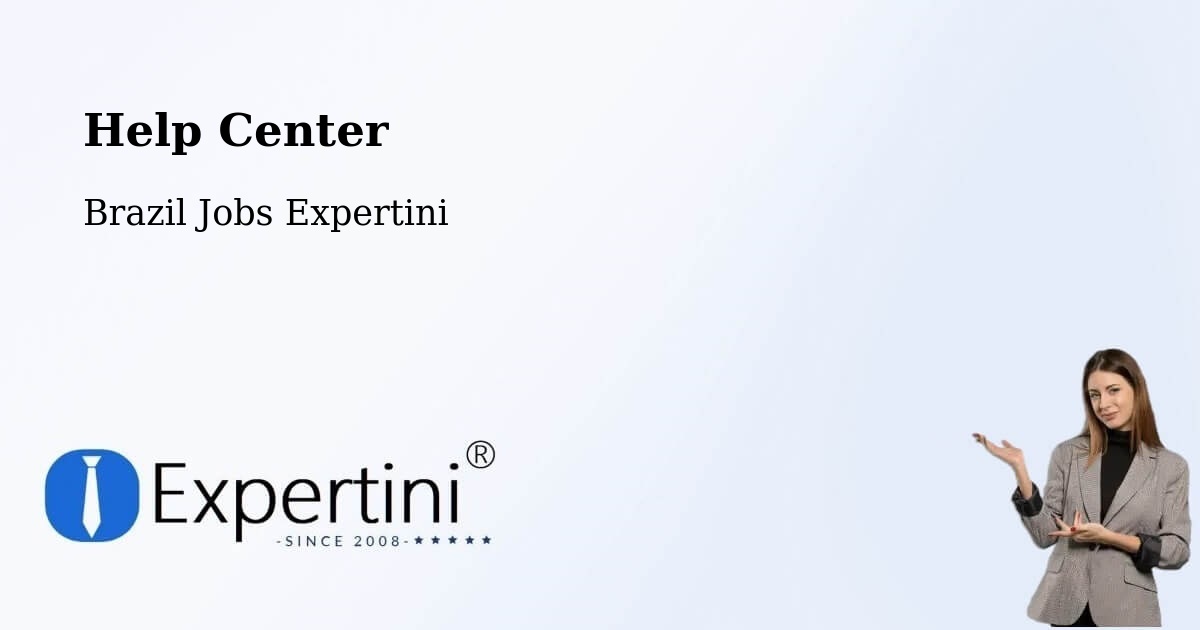 Help Center – Casa Nova - Brazil Jobs Expertini