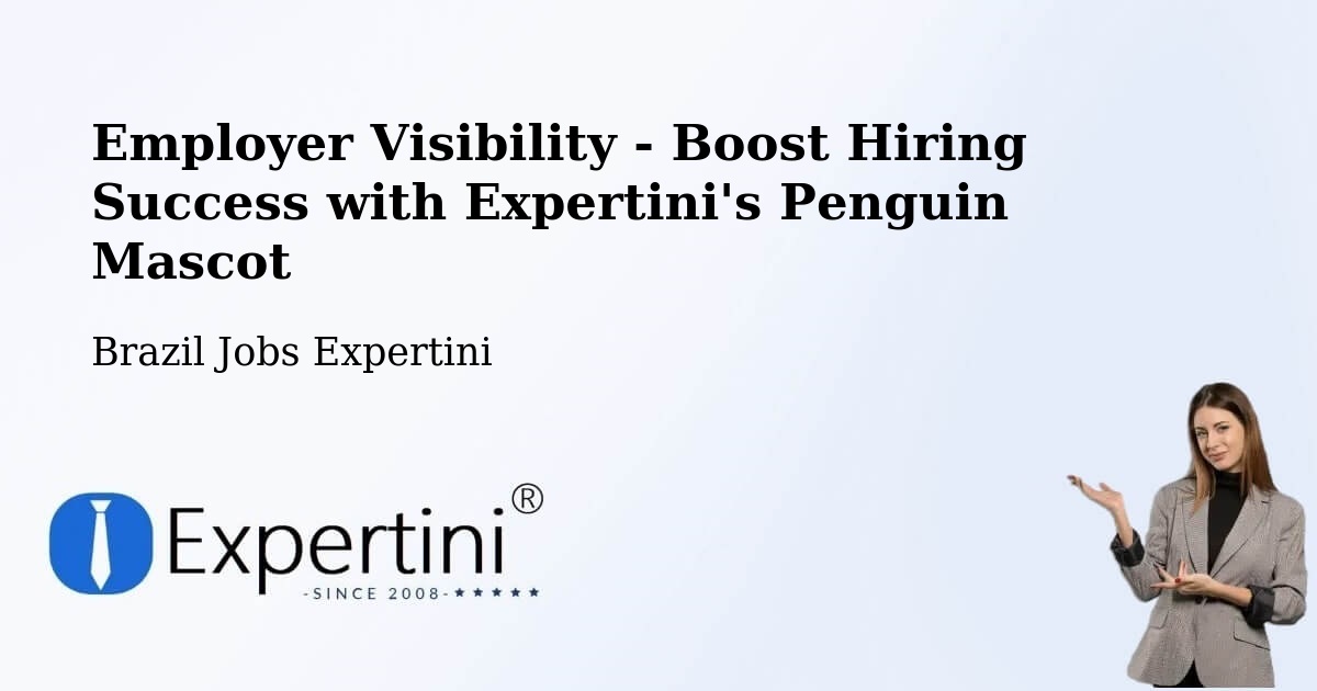 CV and Resume Visibility Optimization – Casa Nova - Brazil Jobs Expertini